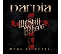 Narnia - We Still Believe - Made In Brazil [New Vinyl LP]