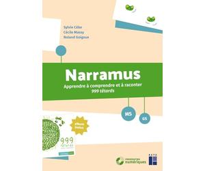 Narramus : 999 têtards MS - GS (+ ressources numériques)