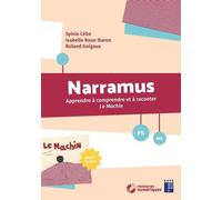 Narramus - Apprendre à comprendre et à raconter - Le Machin PS-MS + ressources numériques - Sylvie Cèbe - Retz Eds - Livre CD-ROM - Manuel CD