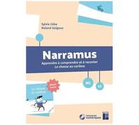 Narramus Ms-Gs - Apprendre À Comprendre Et À Raconter La Chasse Au Caribou (Album Inclus)