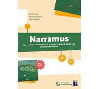 Narramus : Pêcheur de couleurs CP-CE1 (+ ressources numériques): CP : périodes 3 à 5 - CE1 : périodes 1 et 2