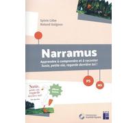 Narramus Ps-Ms - Apprendre À Comprendre Et À Raconter Susie, Petite Oie, Regarde Derrière Toi ! (Album Inclus)