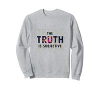 Narrateur Peu fiable La vérité est la Perception Subjective Sweatshirt, Unisexe pour Adultes, Gris Chiné, M