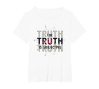 Narrateur Peu fiable La vérité est la Perception Subjective T-Shirt, Femme Grandes Tailles, Blanc, 2X