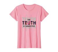 Narrateur Peu fiable La vérité est la Perception Subjective T-Shirt, Femme, Rose, 3XL
