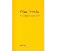 Narrateurs sans âmes - Yoko Tawada - Verdier - broché - Essai