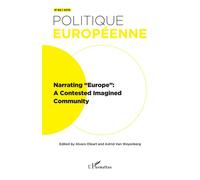 Narrating "Europe": A Contested Imagined Community - Collectif - L'harmattan - broché - Revue