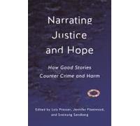 Narrating Justice And Hope