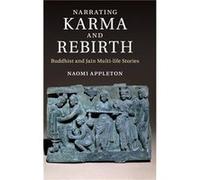 Narrating Karma and Rebirth - Naomi University of Edinburgh Appleton - Cambridge University Press - Livre en Anglais - Hardback Naomi University of Edinburgh AppletonNaomi University of Edinburgh Appl