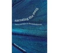 Narrating the Mesh by Marco Caracciolo Marco Caracciolo (Auteur)