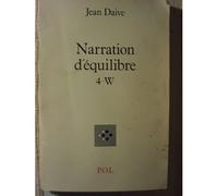 Narration D'équilibre Tome 4 - W