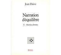 Narration d'équilibre - W - Jean Daive - P.o.l. - Livre