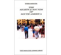 Narration espagnole - Les images et les sons de l'Amérique du Sud [VHS]