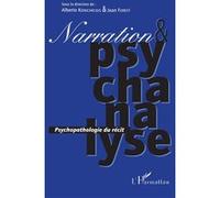 Narration et psychanalyse Alberto Konicheckis (Auteur), J. Forest (Auteur)
