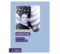 Narration - Gertrude Stein - Rue D'ulm Eds - broché - Essai