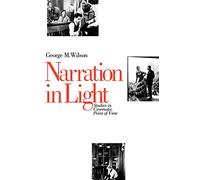 Narration in Light: Studies in Cinematic Point of View