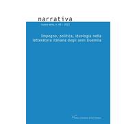 Narrativa. Impegno, politica, ideologia nella letteratura italiana degli anni Duemila - Silvia Contarini - Pu.paris Nanterre - broché - Revue