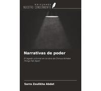 Narrativas de poder: El legado colonial en la obra de Chinua AchebeThings Fall Apart