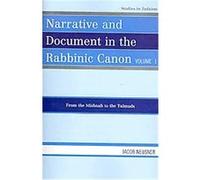 Narrative and Document in the Rabbinic Canon, Studies in Judaism Series Jacob Neusner (Auteur)