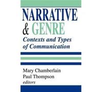 Narrative and Genre by Paul Thompson