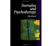 Narrative and Psychotherapy John McLeod (Auteur)