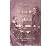 Narrative And Robert Schumann's Songs