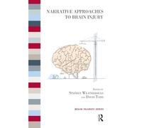 Narrative Approaches to Brain Injury