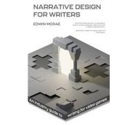 Narrative Design For Writers
