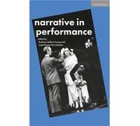 Narrative in Performance by Edited by Jade Rosina McCutcheon Edited by Barbara Sellers Young Edited by Jade Rosina McCutcheon Edited by Barbara Sellers Young (Auteur)