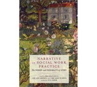 Narrative In Social Work Practice