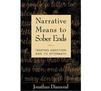 Narrative Means to Sober Ends, The Guilford Family Therapy Series Jonathan Diamond (Auteur)