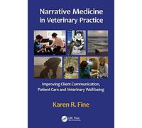 Narrative Medicine In Veterinary Practice