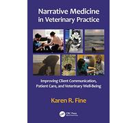 Narrative Medicine in Veterinary Practice