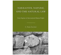 Narrative, Nature, And The Natural Law