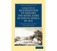 Christen Smith – Récit d'une expédition sur le fleuve Zaire (1816)