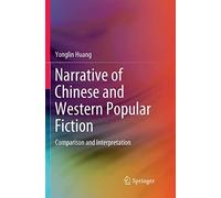 Narrative Of Chinese And Western Popular Fiction