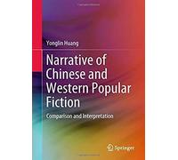 Narrative Of Chinese And Western Popular Fiction