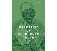 Narrative of Sojourner Truth - Sojourner Truth - Union Square & Co. - ebook (ePub) - Livre
