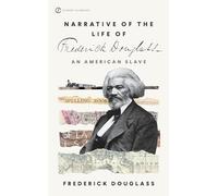Narrative Of The Life Of Frederick Douglass Frederick Douglass, Gregory (AFT) Stephens (Auteur)