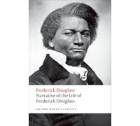 Récit de la vie de Frederick Douglass : un esclave américain – Oxford University Press