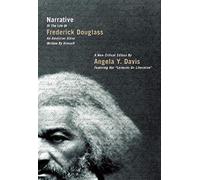Narrative Of The Life Of Frederick Douglass: An American Slave Written By Himself
