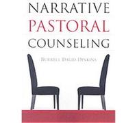 Narrative Pastoral Counseling Burrell David Dinkins (Auteur)