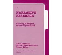 Narrative Research, Applied Social Research Methods Series Amia Lieblich, Rivka Tuval-Mashiach, Tamar Zilber (Auteur)