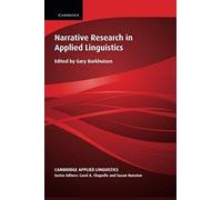 Narrative Research In Applied Linguistics