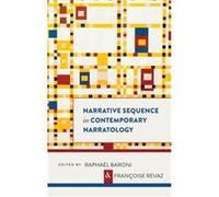 Narrative Sequence in Contemporary Narratology by Raphael Baroni Raphael Baroni (Auteur)
