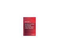 Narrative Soundings: An Anthology Of Narrative Inquiry In Music Education
