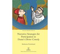 Narrative Strategies For Participation In Dante's Divine Comedy