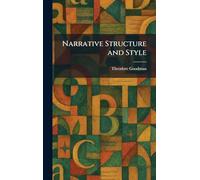 Narrative Structure and Style