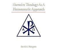 Narrative Theology As A Hermeneutic Approach