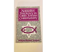 Narrative Theology in Early Jewish Christianity